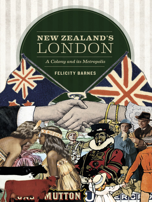 Title details for New Zealand's London by Felicity Barnes - Wait list